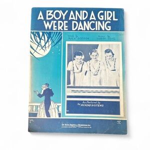 💜 Vintage 1932 “A Boy And A Girl Were Dancing” Sheet Music
